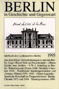 Berlin in Geschichte und Gegenwart, Jahrbuch des Landesarchivs 1995