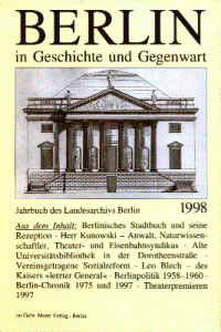 Berlin in Geschichte und Gegenwart, Jahrbuch des Landesarchivs 1998