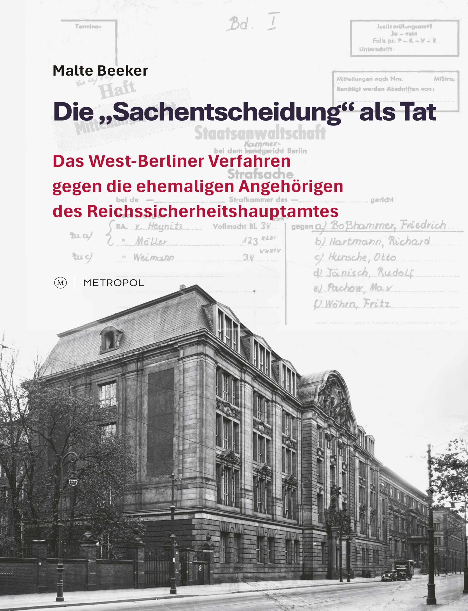 Cover "Die "Sachentscheidung" als Tat"